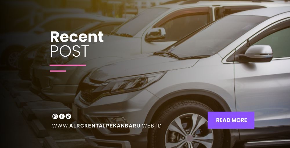 ALRC Rental Pekanbaru Artikel2