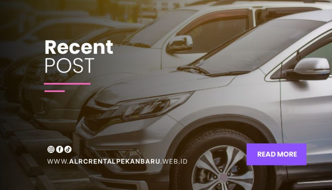 ALRC Rental Pekanbaru Artikel2